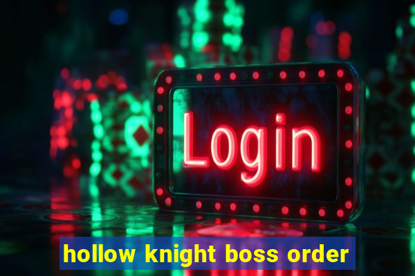 hollow knight boss order